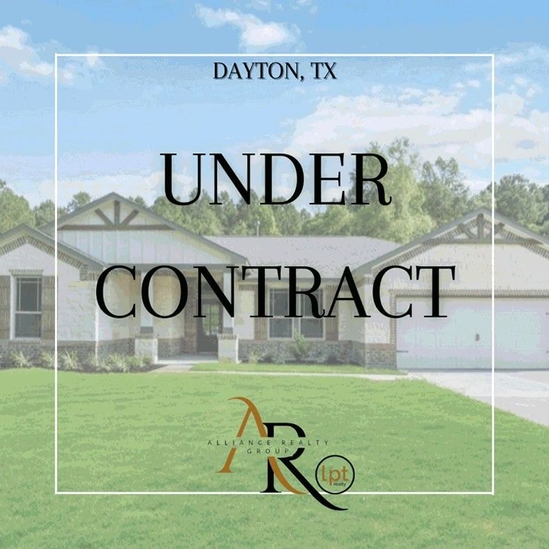 Dayton TX Under Contract